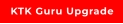 KTK Guru Upgrade